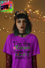 I'm the reason santa has naughty list